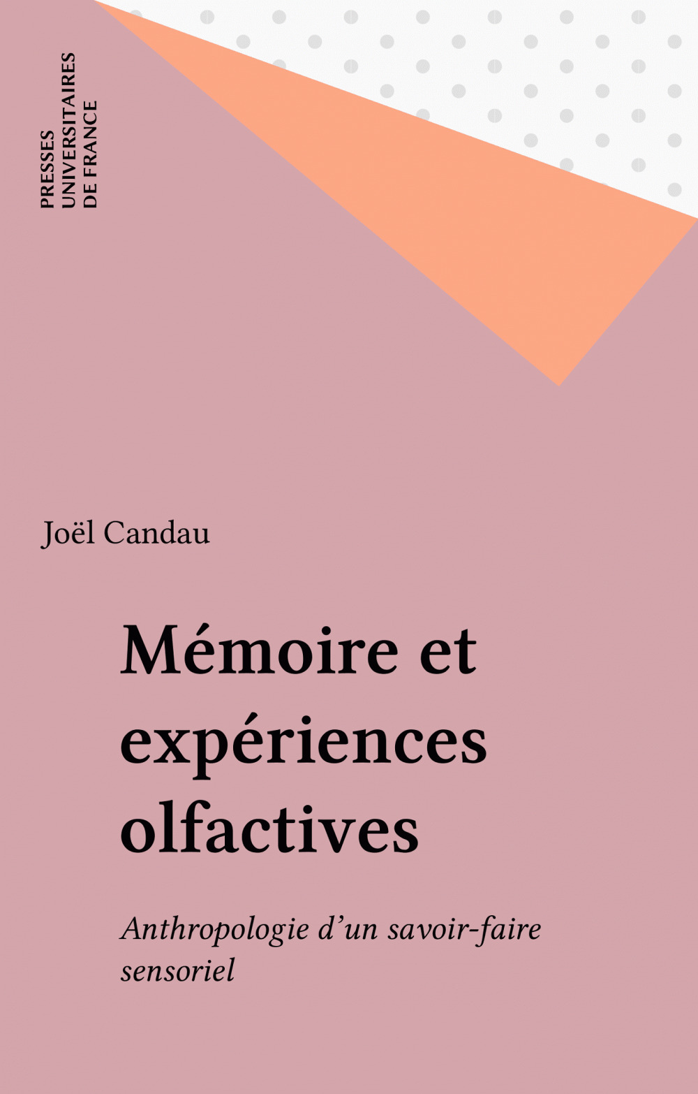 ebook cover of Mémoire et expériences olfactives, by Joel Candau