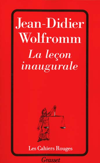 Couverture ebook de La leçon inaugurale, de Jean-Didier Wolfromm