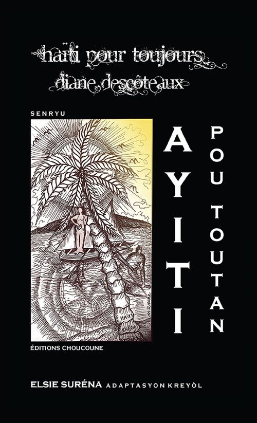 Couverture ebook de Haïti pour toujours/Ayiti pou toutan, de Diane Descôteaux