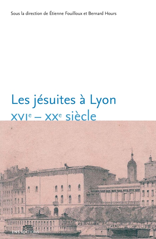 Couverture ebook de Les jésuites à Lyon, de Igor Moullier