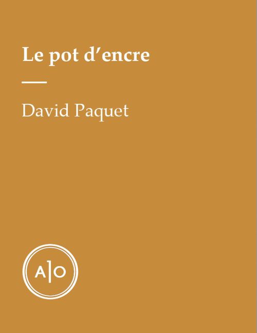 ebook cover of Le pot d'encre, by David Paquet