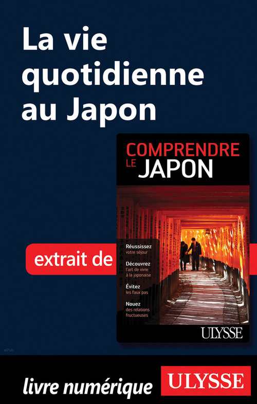 Couverture ebook de La vie quotidienne au Japon, de Martin Beaulieu