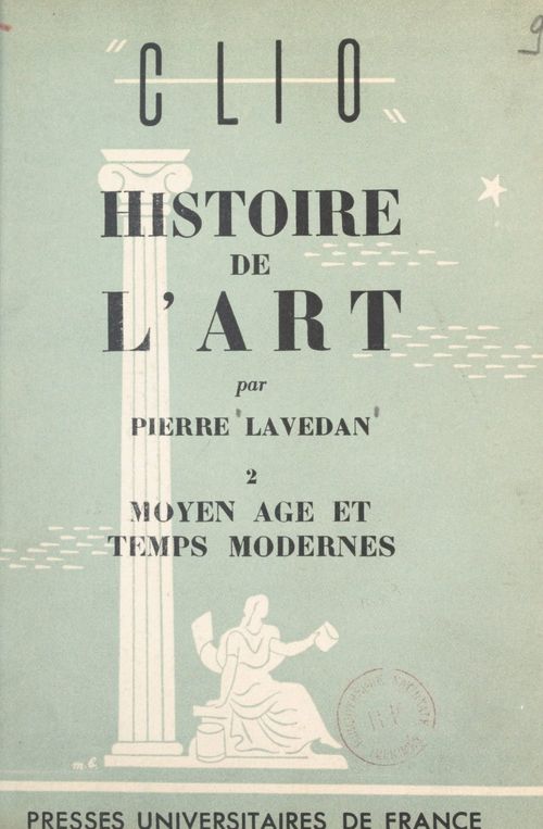 Couverture ebook de Histoire de l'art (2). Moyen âge et temps modernes, de Pierre Lavedan