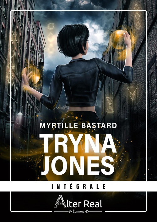 ebook cover of Tryna Jones - L'intégrale, by Myrtille Bastard