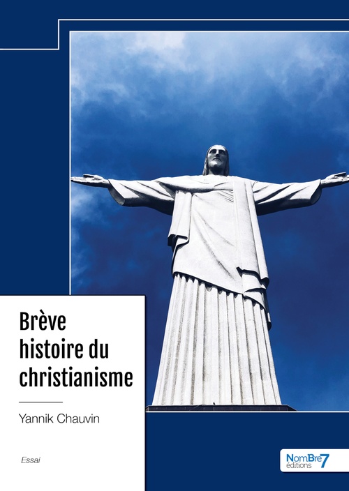 Couverture ebook de Brève histoire du christianisme, de Yannik Chauvin