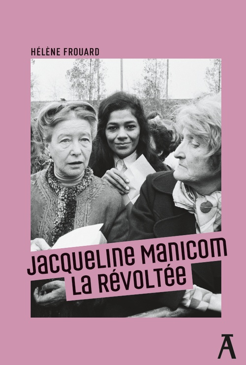 ebook cover of Jacqueline Manicom, la révoltée, by Hélène Frouard