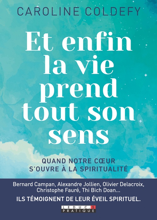 Couverture ebook de  Et enfin la vie prend tout son sens , de Caroline Coldefy