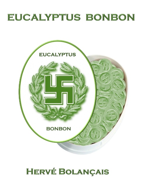 Couverture ebook de Eucalyptus bonbon, de Herve Bolancais