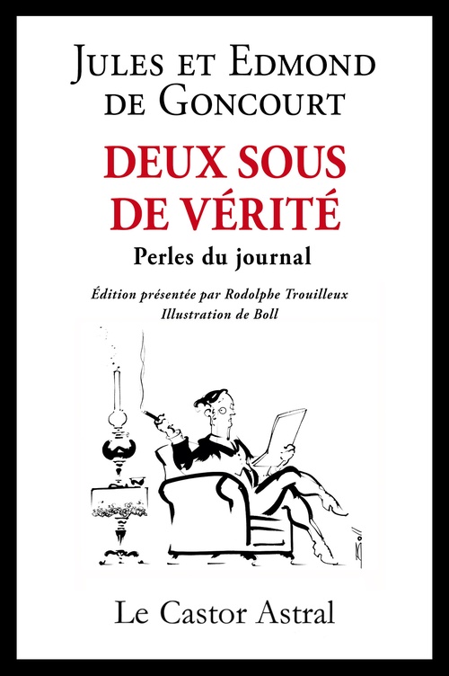 ebook cover of Deux sous de vérité, by Edmond de Goncourt, Jules de Goncourt, Dominique Boll