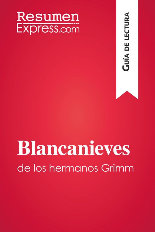 Couverture ebook de Blancanieves de los hermanos Grimm (Guía de lectura), de Collectif