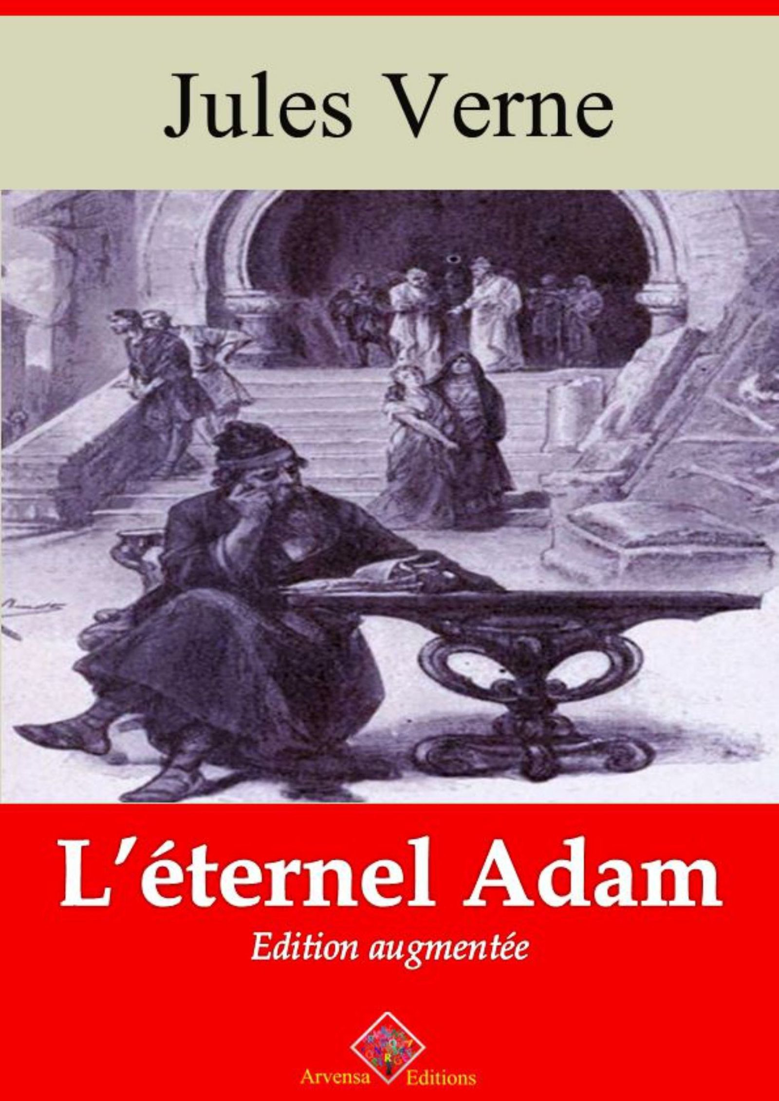 Couverture ebook de L'Éternel Adam - suivi d'annexes, de Jules Verne