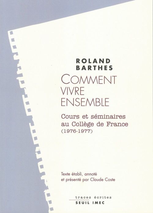 Couverture ebook de Comment vivre ensemble. Cours et séminaires au Collège de France (1976-1977), de Barthes Roland