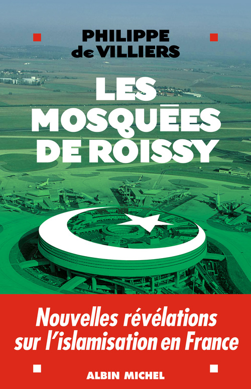 ebook cover of Les Mosquées de Roissy, by Philippe de Villiers