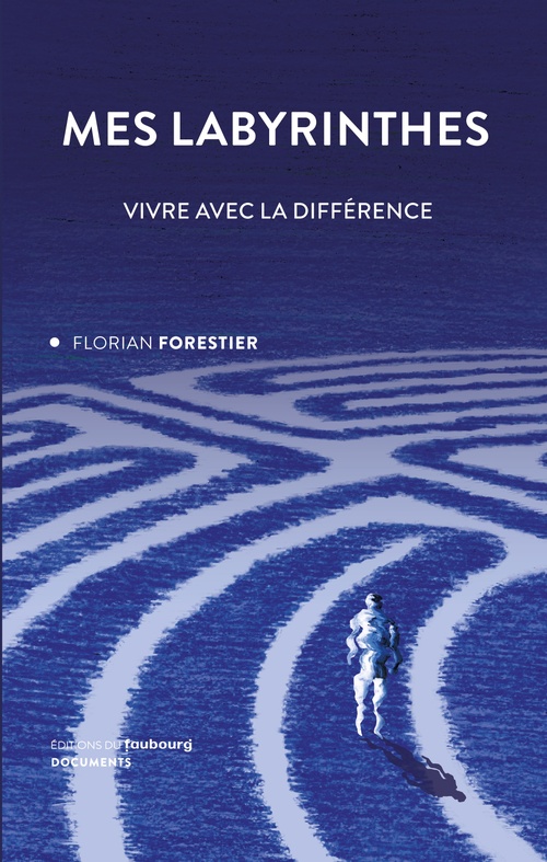 Couverture ebook de Mes Labyrinthes, de Florian FORESTIER