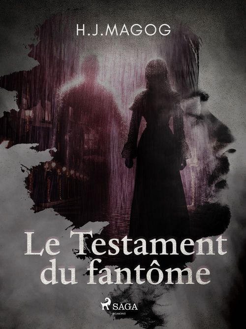 Couverture ebook de Le Testament du fantôme, de H. J. Magog