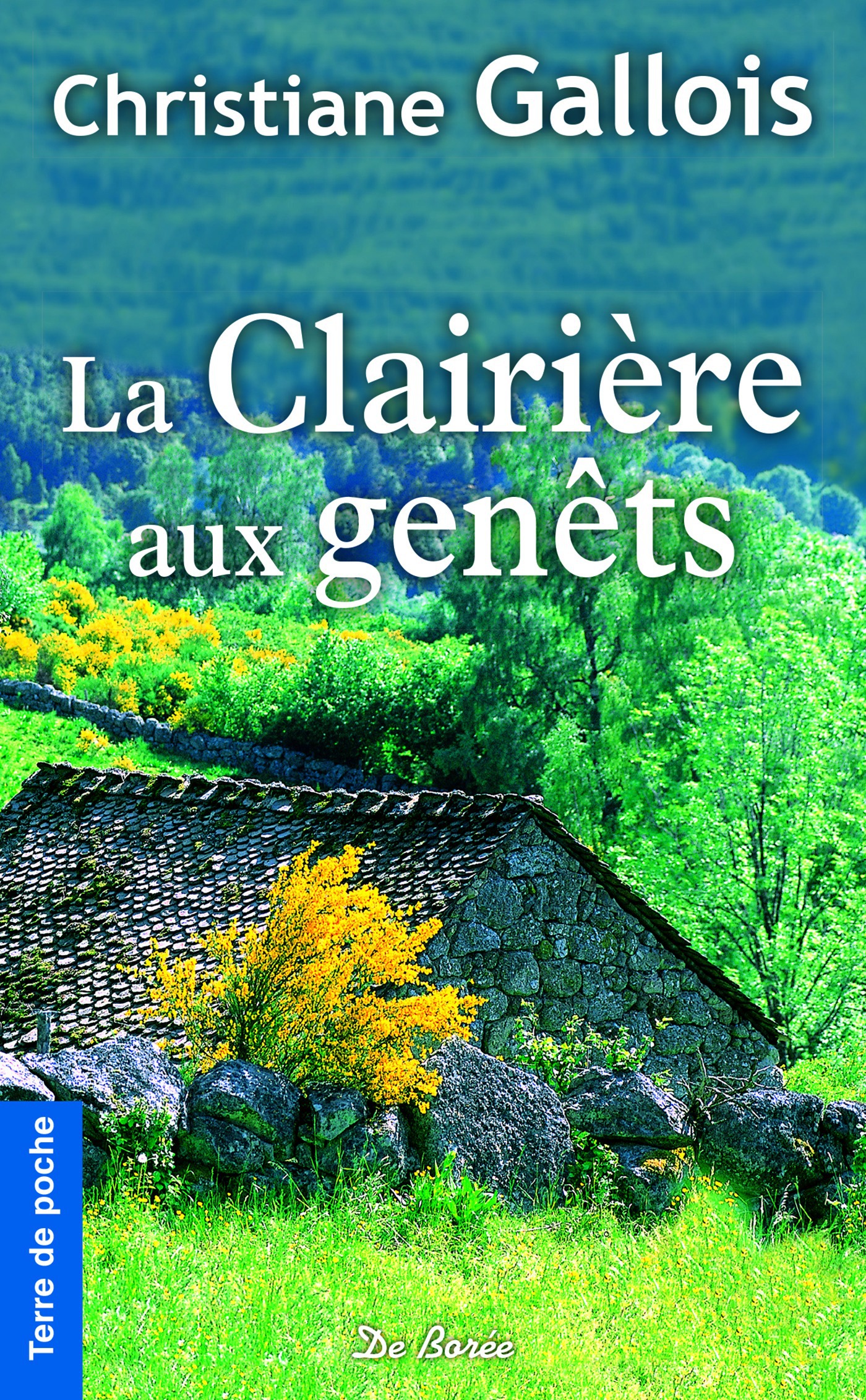 Couverture ebook de La Clairière aux genêts, de Christiane Gallois