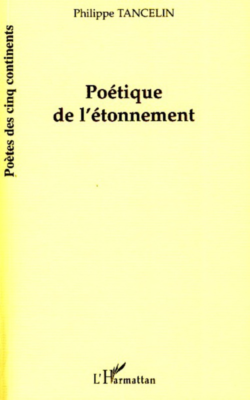 Couverture ebook de Poétique de l'étonnement, de Philippe Tancelin