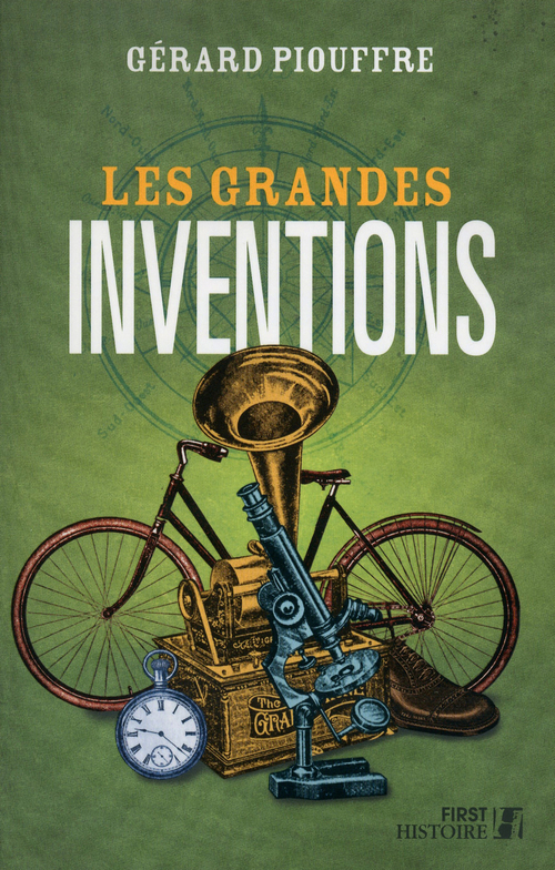 ebook cover of Les grandes inventions, by Gérard Piouffre