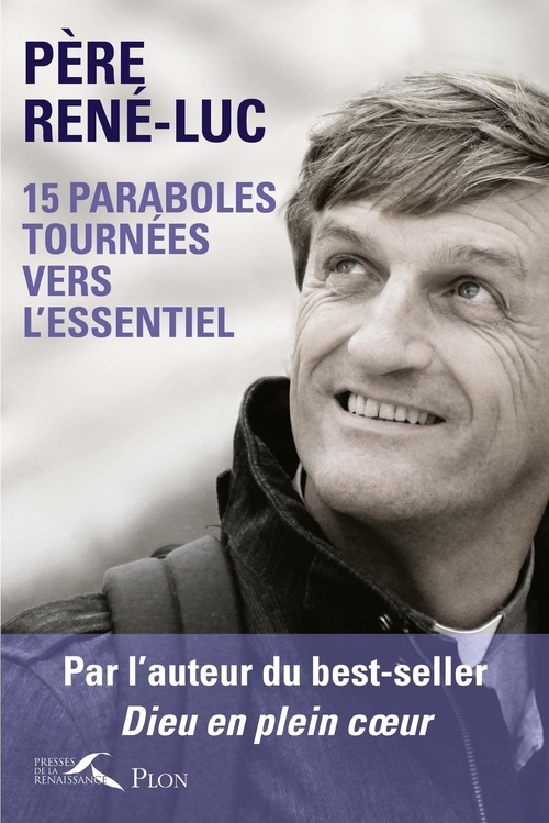Couverture ebook de 15 paraboles tournées vers l'essentiel, de RENE-LUC René-Luc