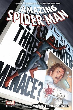 ebook cover of Amazing Spider-Man T01, by Dan Slott, Christos Gage, David Hein, Jeff Loveness