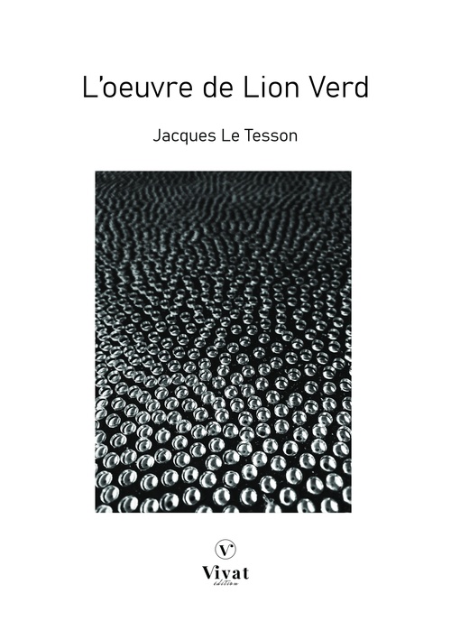 ebook cover of L'oeuvre du Lion Verd, by Jacques Le Tesson