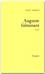 Couverture ebook de Auguste fulminant, de Alain Nadaud