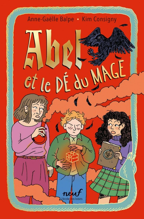 ebook cover of Abel et le dé du Mage, by Anne-Gaëlle Balpe, Kim Consigny