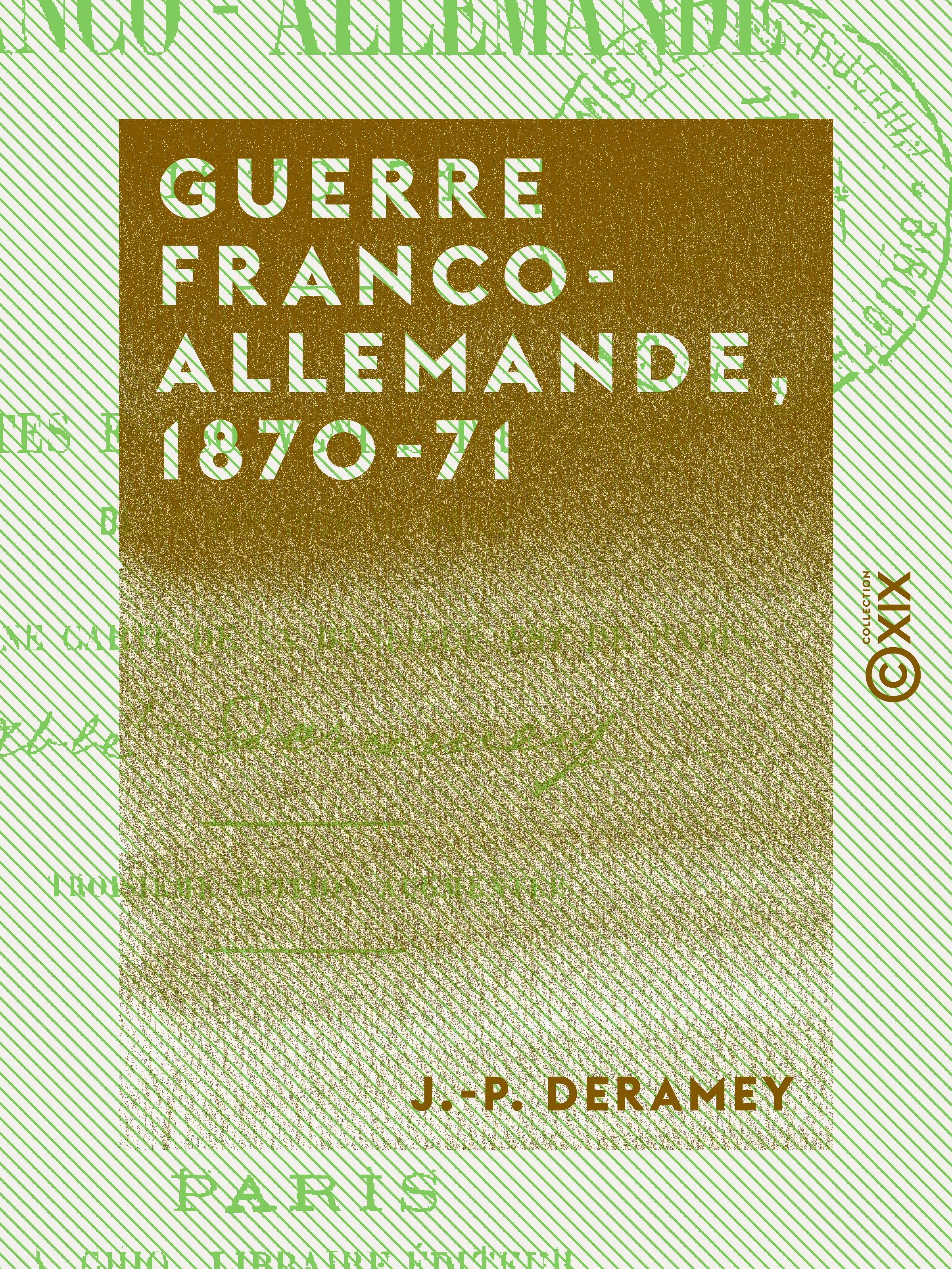Couverture ebook de Guerre franco-allemande, 1870-71, de J.-P. Deramey