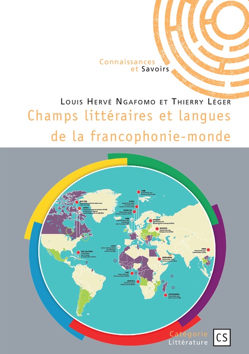 ebook cover of Champs littéraires et langues de la francophonie-monde, by Thierry Léger, Louis Hervé Ngafomo
