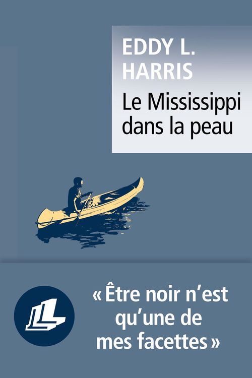 Couverture ebook de Le Mississippi dans la peau, de Eddy L. Harris