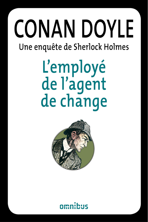 Couverture ebook de L'employé de l'agent de change, de Arthur Conan Doyle