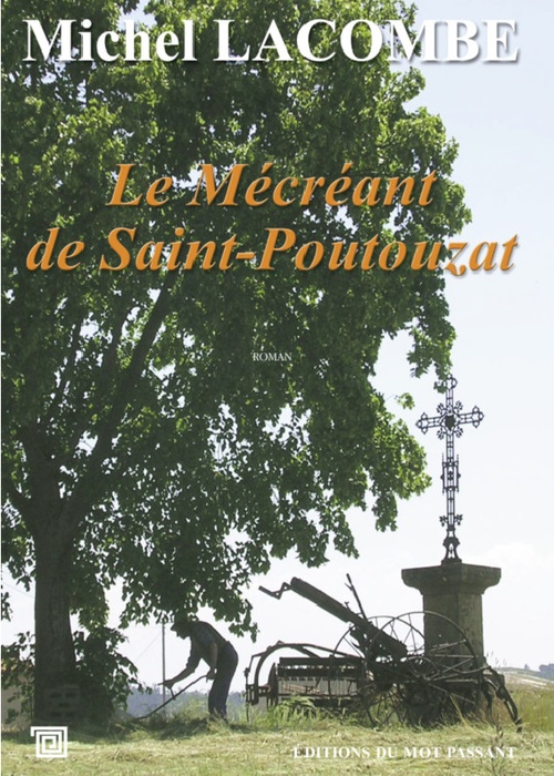 ebook cover of Le Mécréant de Saint Poutouzat, by Michel Lacombe