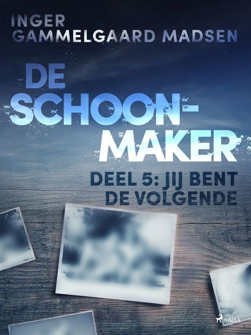 ebook cover of De schoonmaker 5 - Jij bent de volgende, by Inger Gammelgaard Madsen