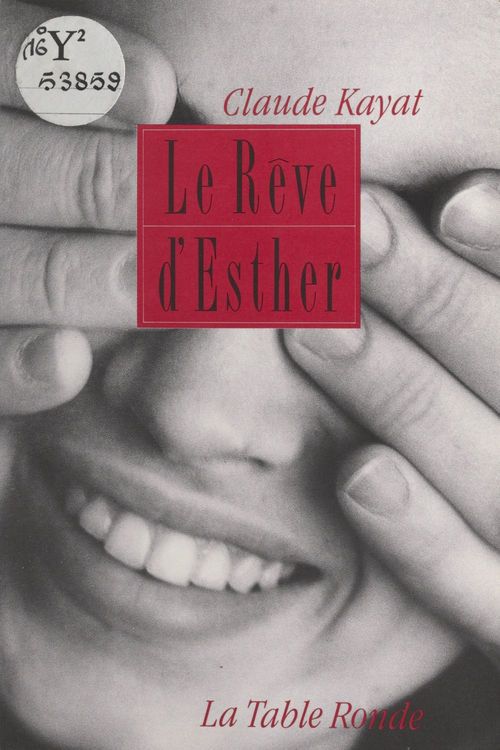 Couverture ebook de Le rêve d'Esther, de Claude Kayat