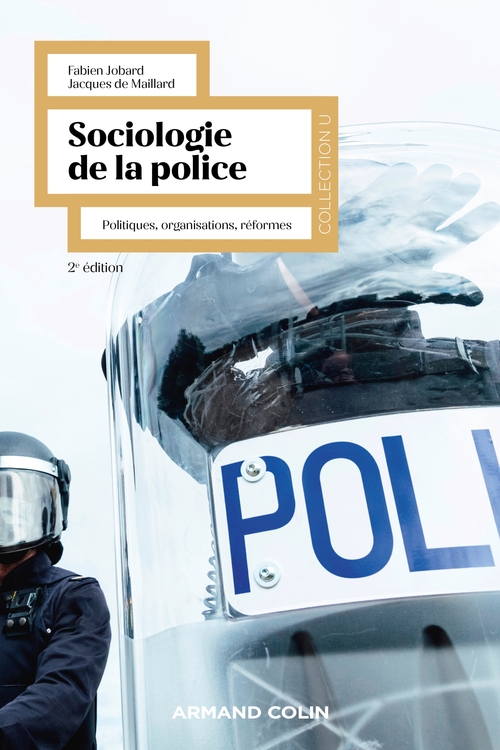 ebook cover of Sociologie de la police - 2e éd., by Fabien Jobard, Jacques de Maillard