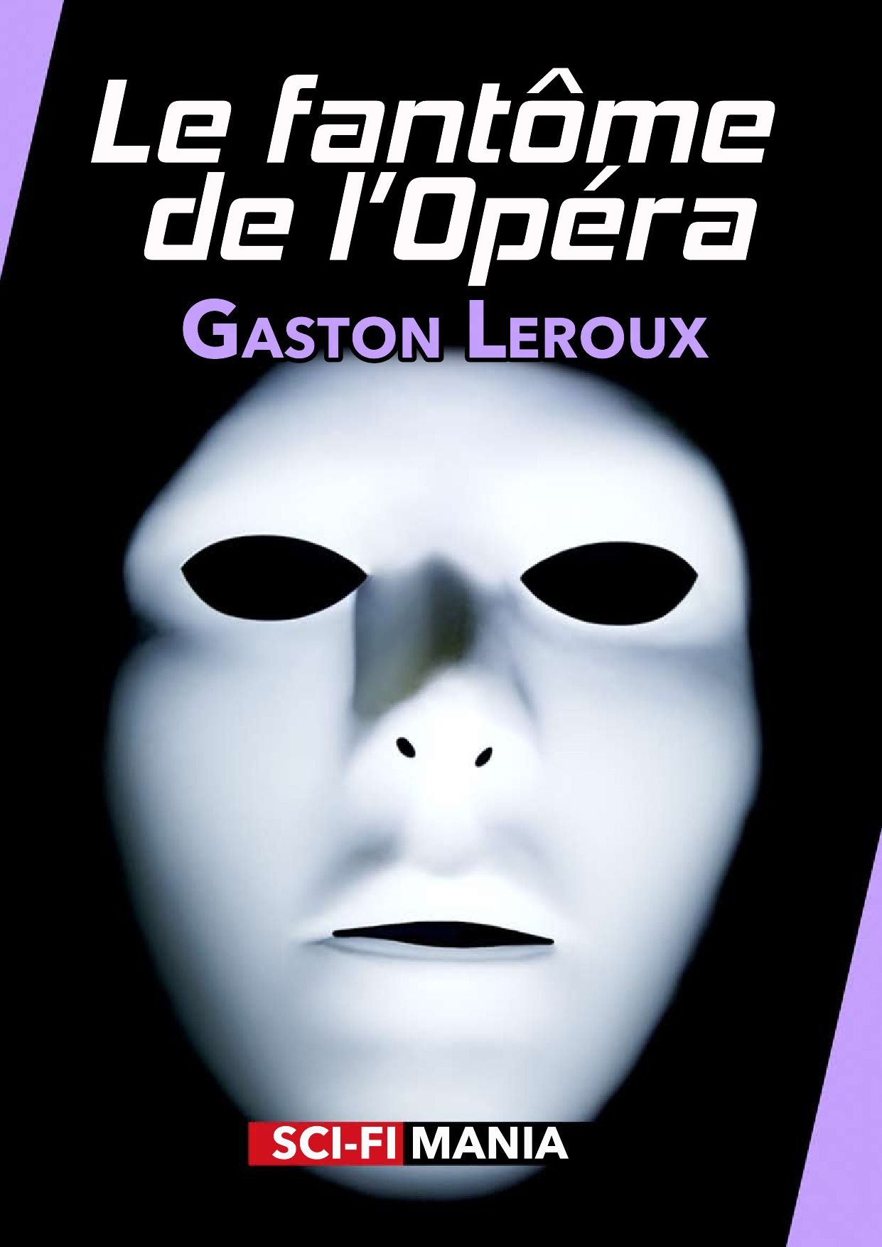 ebook cover of Le fantôme de l'Opéra, by Gaston Leroux