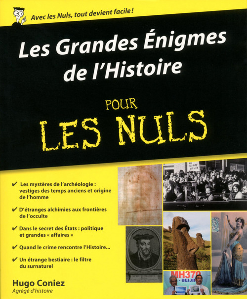 Couverture ebook de Les Grandes Enigmes de l'Histoire pour les Nuls, de Hugo Coniez