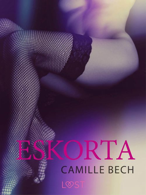ebook cover of Eskorta - opowiadanie erotyczne, by Camille Bech