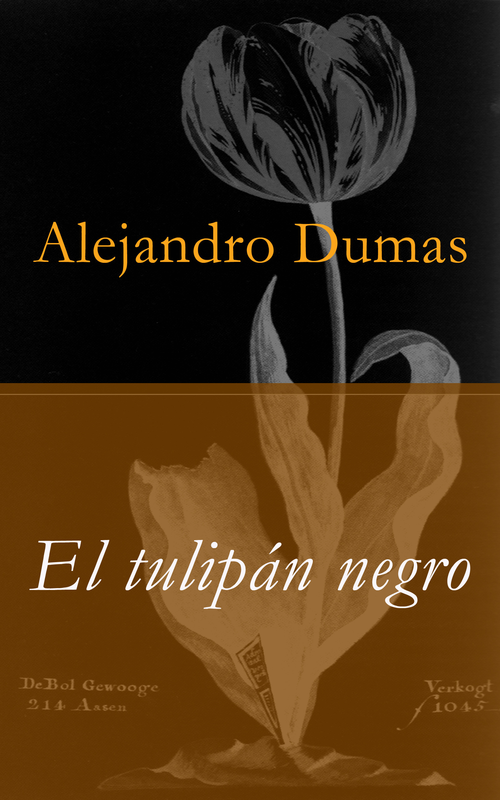 ebook cover of El tulipán negro, by Alexandre Dumas