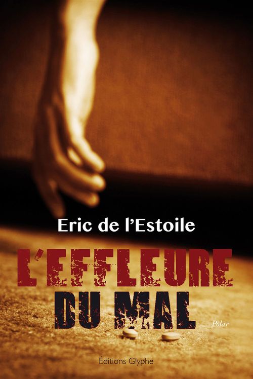 ebook cover of L'effleure du mal, by Eric de L'estoile
