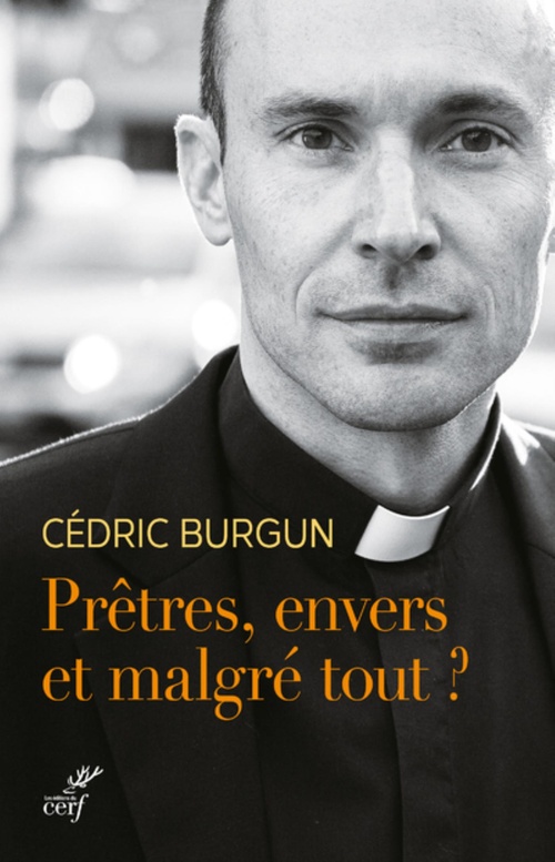 ebook cover of PRETRES, ENVERS ET MALGRE TOUT ?, by Cédric Burgun