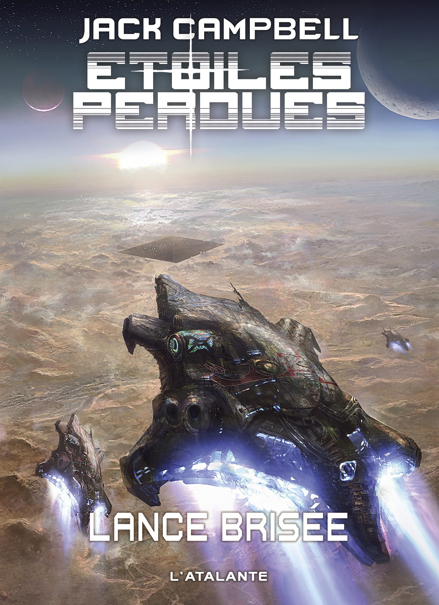 ebook cover of Lance brisée, by Jack Campbell, David Demaret