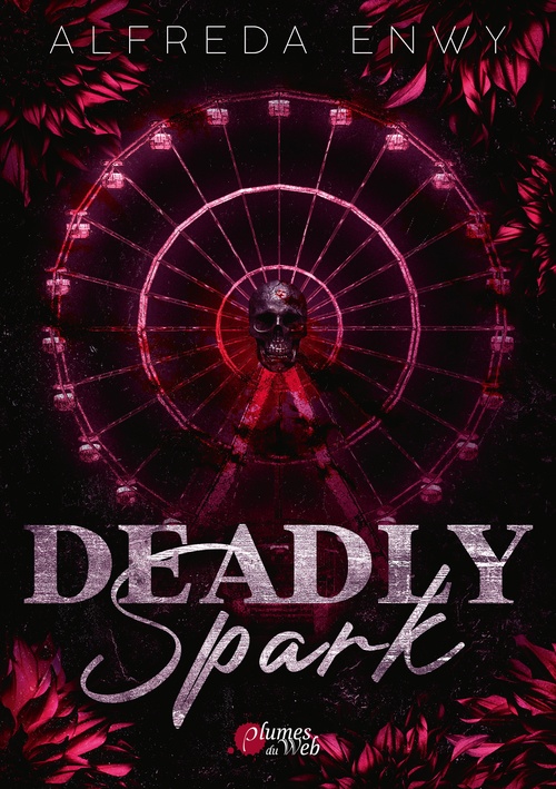 Couverture ebook de Deadly Spark, de Alfreda Enwy