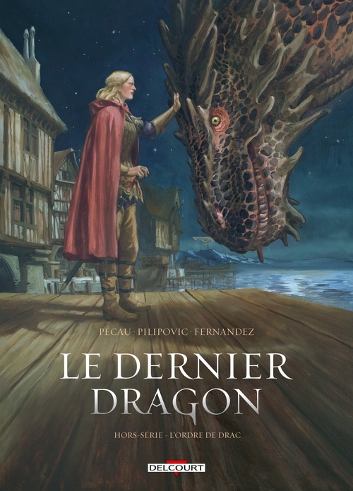 Couverture ebook de Le Dernier Dragon - Hors série - L'Ordre de Drac, de Jean-Pierre Pécau