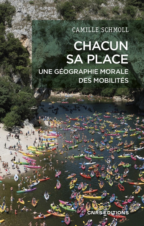 Couverture ebook de Chacun sa place - Une géographie morale des mobilités, de Camille Schmoll