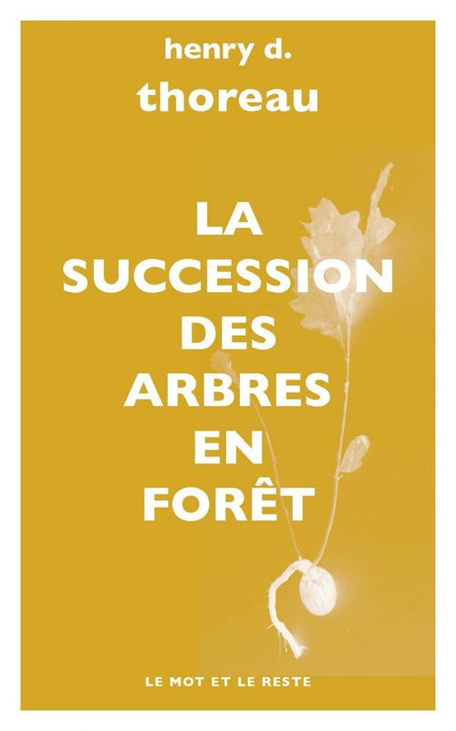 ebook cover of La Succession des arbres en forêt, by Henry D. Thoreau