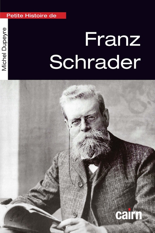 Couverture ebook de Petite histoire de Franz Schrader, de Michel Dupeyre