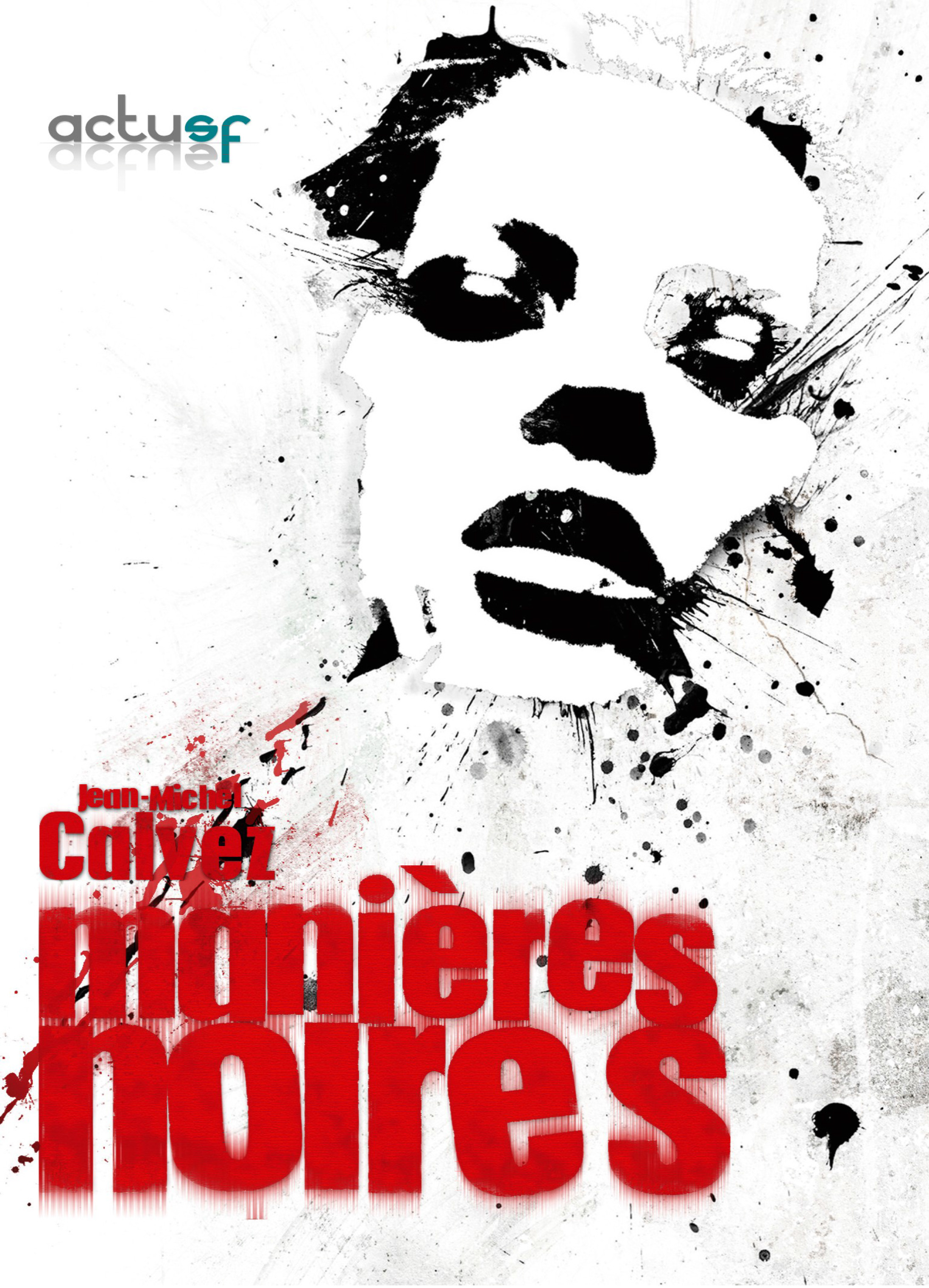 Couverture ebook de Manières noires, de Jean-Michel Calvez