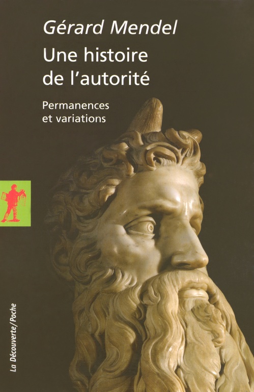 ebook cover of Une histoire de l'autorité, by Gérard Mendel