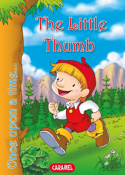 ebook cover of The Little Thumb, by Hans Christian Andersen, Jesus Lopez Pastor, Once Upon A Time
